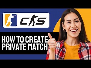 How To Create a Private Match in CS2 (Step-by-Step)