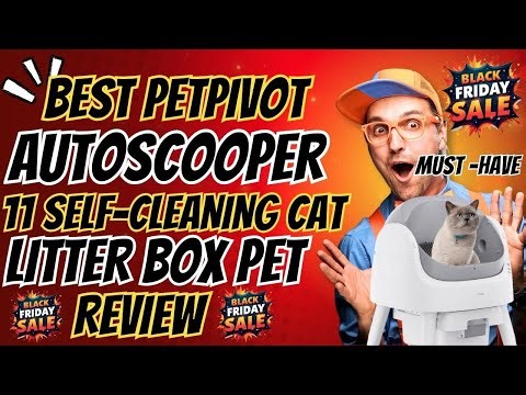 Best PetPivot AutoScooper 11 Self-Cleaning Cat Litter Box Pet review (MUST-HAVE)
