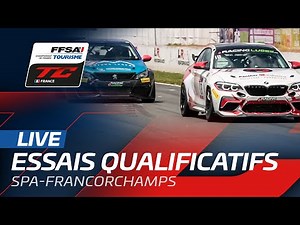 LIVE | Championnat de France FFSA Tourisme - Spa-Francorchamps 2021 – Essais qualificatifs