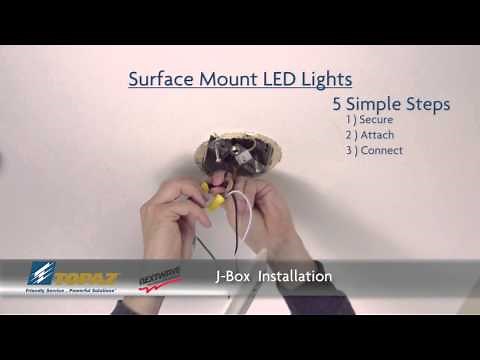 Topaz Surface Mount LED to J-Box Installation