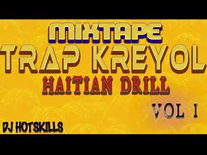 HAITIAN TRAP DRILL KREYOL MIXTAPE 2026 DRIPP KAP BOULE
