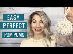 How To Make Perfect Pom Poms Fast and Easy Using a Perfect Pom Maker!