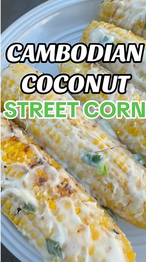 Kendra Men | Cambodian coconut street corn. Everyone has heard of Mexican corn but let me introduce you to Cambodias version. This dish is an easy one... | Instagram