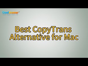 Best CopyTrans Alternative for Mac: Manage iOS on Mac Easily