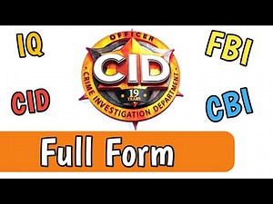 CID Full form and IQ, GK, CBI, FBI full forms