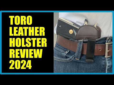 MCG Tactical Toro Leather Holster 2024 Review: The Perfect CCW/IWB Holster?
