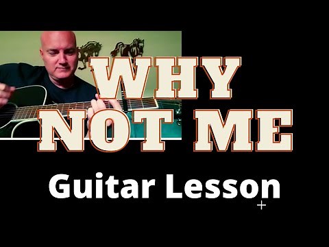 How to Play Why Not Me by the Judds Acoustic Guitar Tutorial and Lesson