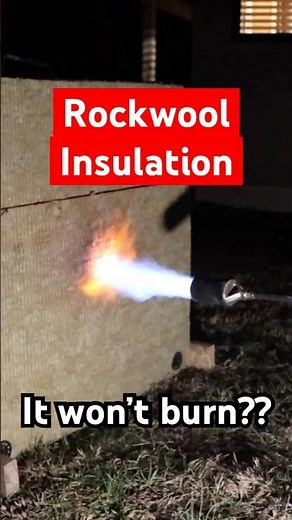Rockwool Insulation vs FIRE!!