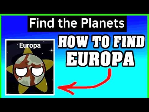 How To Find EUROPA in Find The Planets Roblox (Easy Badge Guide!)