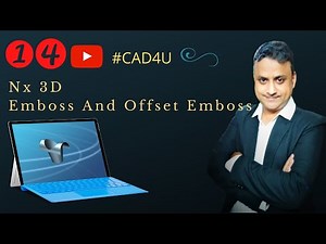 14. #NxCad #3dModeling #Emboss #OffsetEmboss Command.
