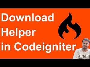 Download helper in Codeigniter | How to use Download helper in Codeigniter 3
