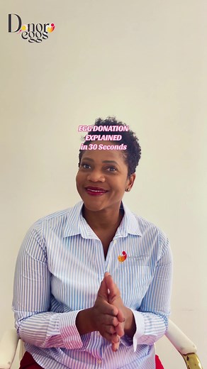 Understanding Egg Donation Process in 30 Seconds