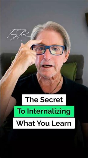 The Secret To Internalizing What You Learn