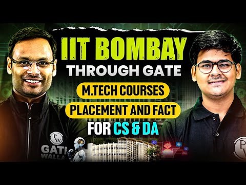 IIT Bombay Through GATE | MTech Courses | Placement and Fact for CS & DA | Complete Details