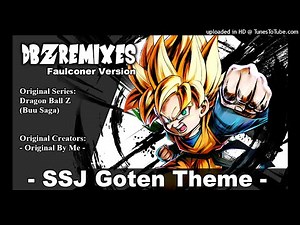 SSJ Goten Theme (Faulconer Version)