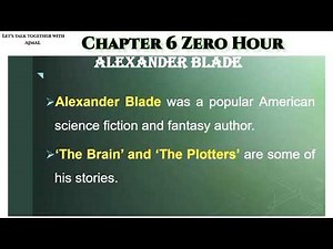 Zero Hour | Chapter Summary | Class 7 ICSE