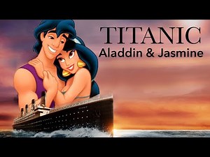 Titanic - Princess Jasmine and Aladdin hot kissing