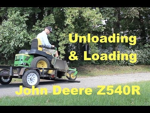John Deere Z540R - unloading & loading on small utility trailer