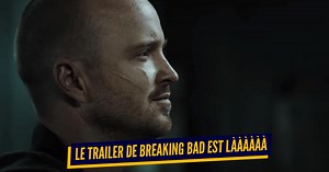 Le trailer du film Breaking Bad est sorti et il envoie du lourd