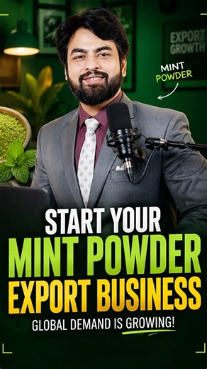 Make money in Mint Poweder Business | Export and Import Business | Harsh Dhawan