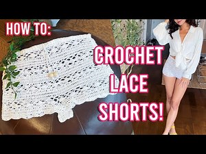 How to Crochet Shell Lace Shorts! | Beach Coverup Shorts Tutorial