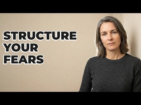 How Do I Organize My Fears For CBT?