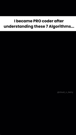 Cloud X Berry on Instagram: "These 7 Algorithm concepts will make you a better coder.. Follow @cloud_x_berry for more info #DSA #HTML #CSS #JavaScript #Python #ReactJS #Java #PHP #CSharp #SQL #MongoDB #Golang #RESTAPI #GraphQL #MobileAppDevelopment #ManualTesting #AutomationTesting #DataScience #MachineLearning #ArtificialIntelligence #AI #Programming #Coding #SoftwareDevelopment #WebDevelopment #BackendDevelopment #FrontendDevelopment #AppDevelopment #CProgramming #CPlusPlus"
