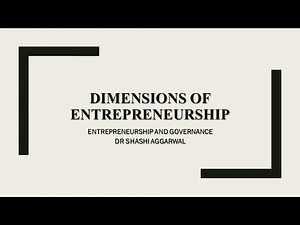 DIMENSIONS OF ENTREPRENEURSHIP