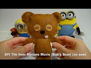 Minions Tim Teddy Bear (Bob’s Bear) | Simple DIY Instruction!