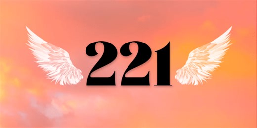 Angel Number 221 — Spiritual Meaning & Symbolism Of Seeing The Number 221