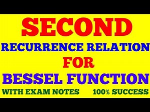RECURRENCE RELATION FOR BESSEL'S FUNCTION || PART - 2 ||2nd RECURRENCE RELATION || WITH NOTES ||