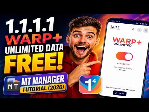 1.1.1.1 WARP+ Unlimited Data Free | MT Manager Tutorial (2026)