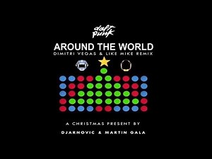 Daft Punk - Around The World (Dimitri Vegas & Like Mike Remix) - Tomorrowland 2017