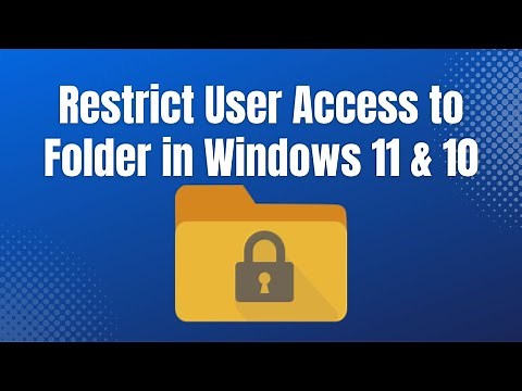 How to Restrict User Access to a Folder in Windows 11 & 10