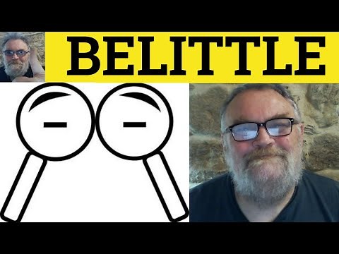 🔵 Belittle Meaning - Belittling Examples - Belittled Defined - Belittle - Formal English Vocabulary