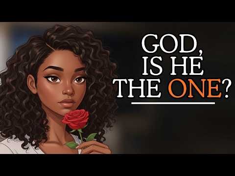 God, Is He The One? Signs To Know If He’s Your Husband