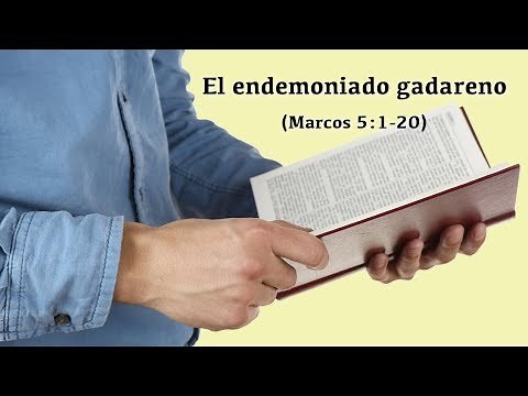 El endemoniado gadareno (Marcos 5:1-20)