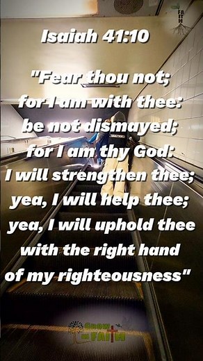Isaiah 41:10 King James Version | Words of encouragement 🙏 "Fear thou not"