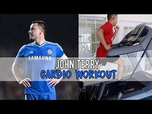 JOHN TERRY Cardio Workout