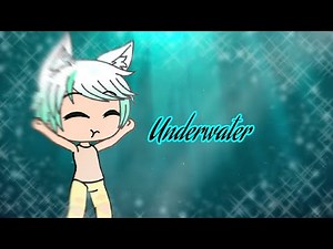 Underwater! (Gacha Life Skit)