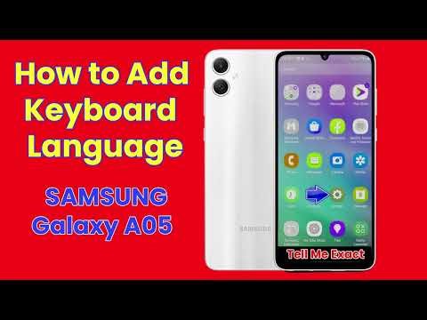 How to Add Keyboard Language on Samsung Galaxy A05