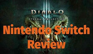 Diablo III: Eternal Collection Switch Video Review - Extremely Potent Package