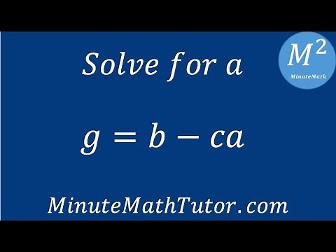 g=b-ca, solve for a