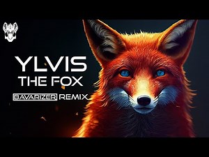 [Hardstyle] Ylvis - The Fox (Bavarizer Remix)