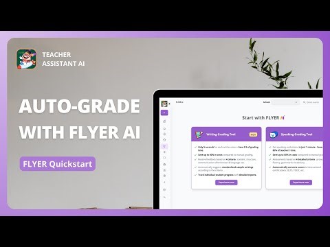 Auto-grade Writing & Speaking tests with AI | FLYER Quickstart