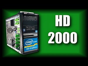 Intel HD Graphics 2000 Benchmark