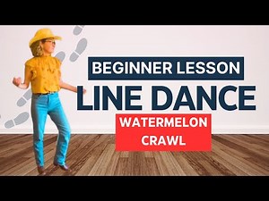 WATERMELON CRAWL Line Dance tutorial #countrymusic #linedance