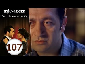 el amor y castigo 107. Capítulo