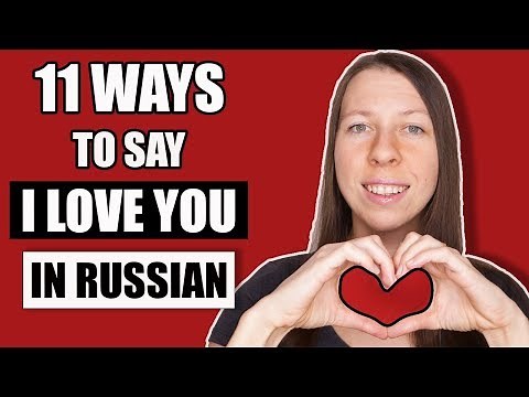How to Say I Love You in Russian (11 ways!) | Love Phrases in Russian