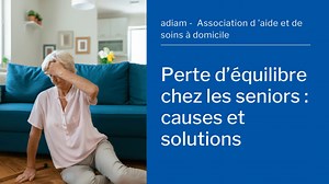 Perte d’équilibre personne âgée : cause, comment soigner jambe faible
